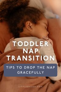 toddler nap transition how to drop the nap